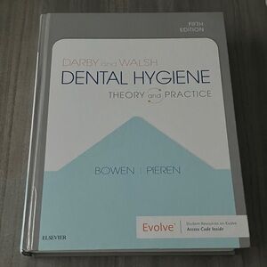 Dental Hygiene Theory and Practice Book